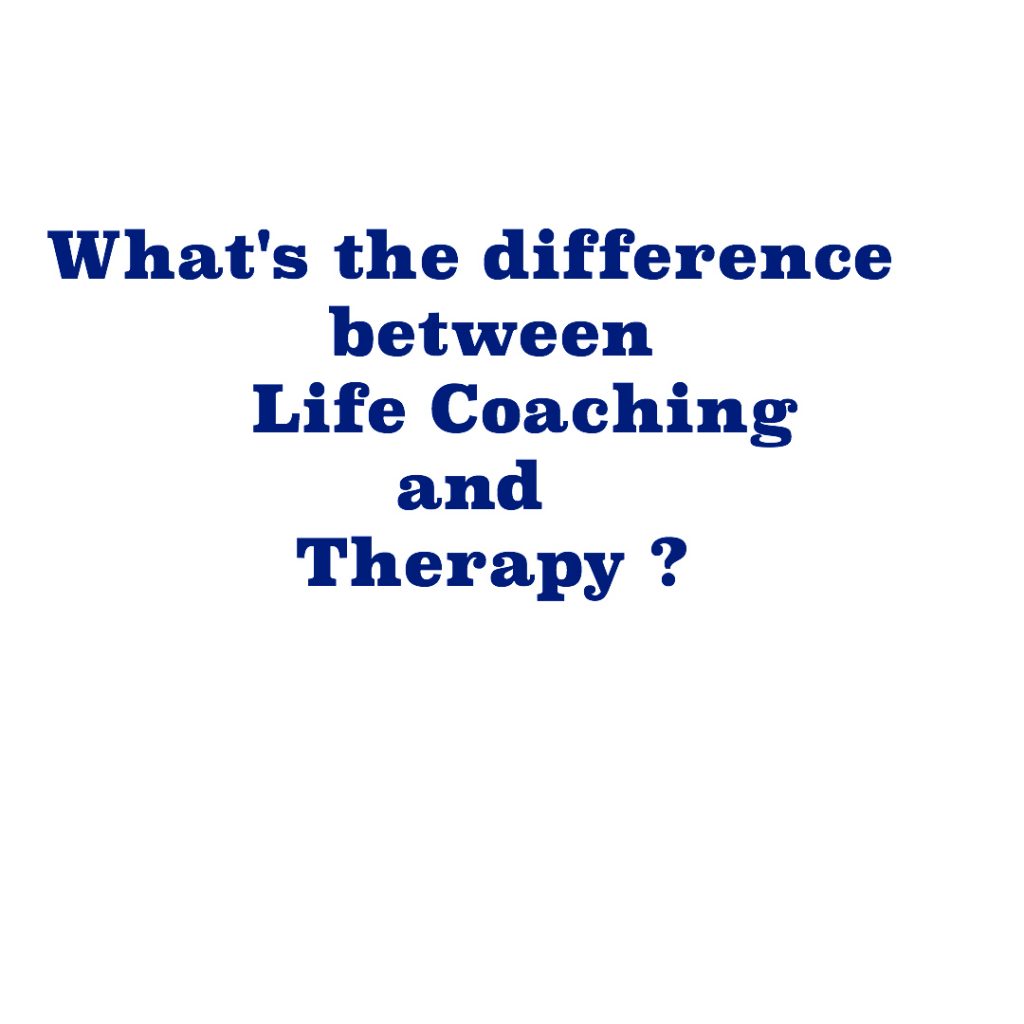 difference between therapy and life coaching?