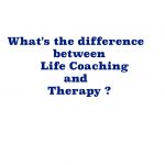 difference between therapy and life coaching?